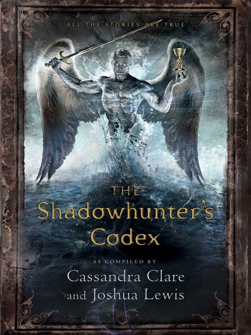 Title details for The Shadowhunter's Codex by Cassandra Clare - Wait list
